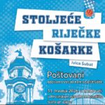 Rijeka slavi 100 godina košarke uz promociju knjige “Stoljeće riječke košarke”